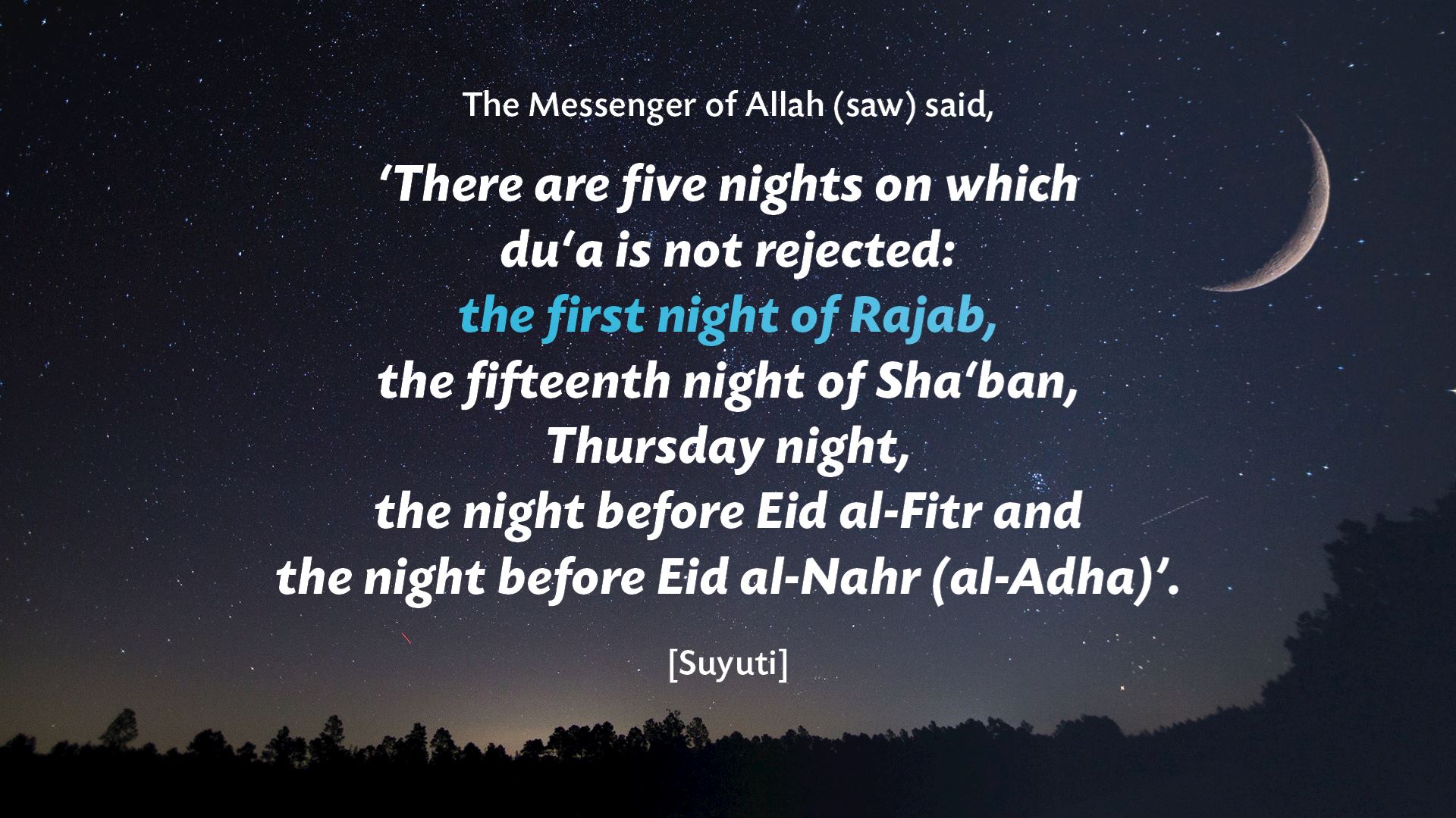 The History, Importance and Benefits of the Blessed Month of Rajab